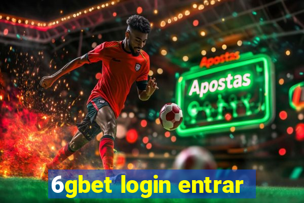 6gbet login entrar